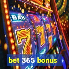 bet 365 bonus